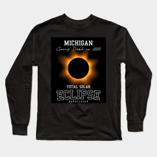 2024 Total Solar Eclipse Michigan USA Path of Totality Tees Long Sleeve T-Shirt